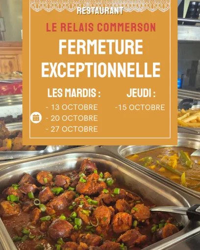 Fermeture exceptionnelle , Le Tampon, Le Relais Commerson
